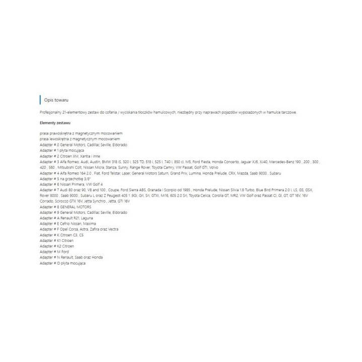 ZESTAW DO WYCISKANIA TŁOCZKÓW HAMULCOWYCH 21CZ.
